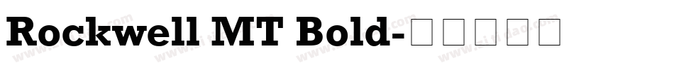 Rockwell MT Bold字体转换